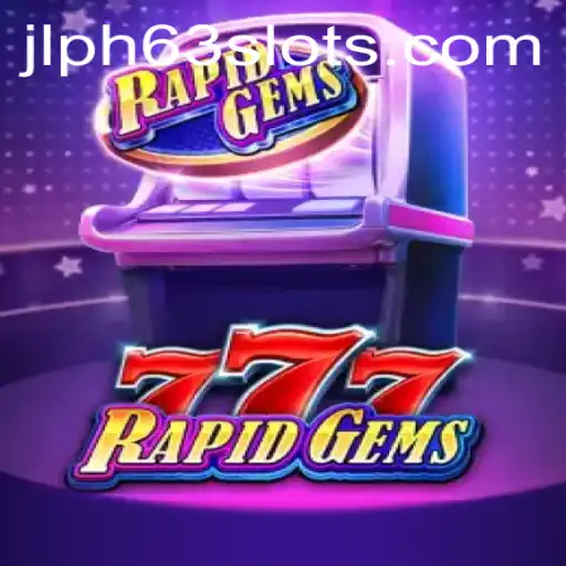 Discover the Exciting World of RapidGems777: A Thrilling New Gaming Experience